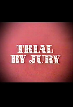 Trial by Jury (1974) Trial by Jury (1974)