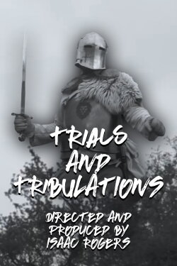Trials and Tribulations (Prüfungen und Trübsal) (2023) Trials and Tribulations (Prüfungen und Trübsal) (2023)