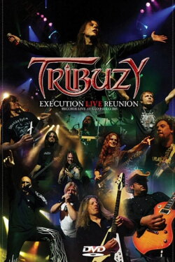 Tribuzy: Execution Live Reunion (2009) Tribuzy: Execution Live Reunion (2009)