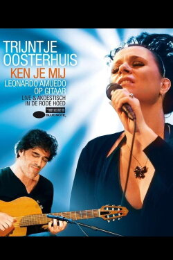 Trijntje Oosterhuis - Ken Je Mij (2008)