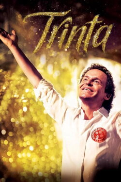 Trinta (2013) Trinta (2013)