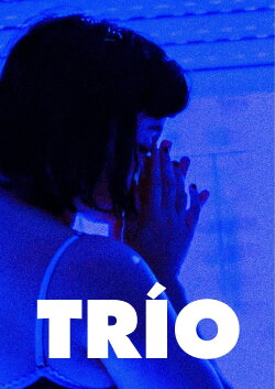 Trío (2022) Trío (2022)