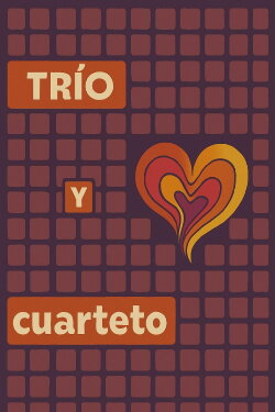 Trio y cuarteto (1972)