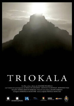 Triokala: The Three Gifts of Nature (2015) Triokala: The Three Gifts of Nature (2015)