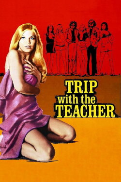 Trip with the Teacher (1975) Trip with the Teacher (1975)