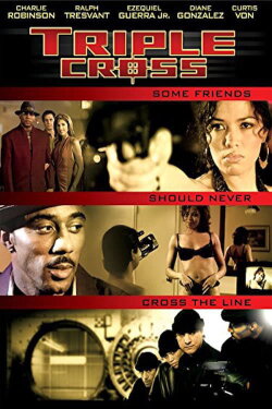 Triple Cross (2005) Triple Cross (2005)