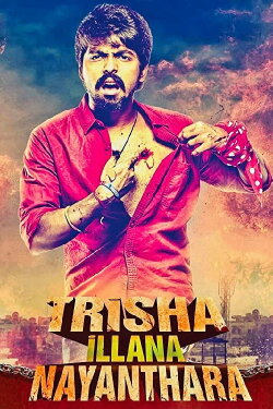 Trisha Illana Nayanthara (2015) Trisha Illana Nayanthara (2015)