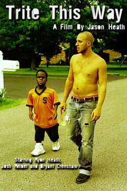 Trite This Way (2007)