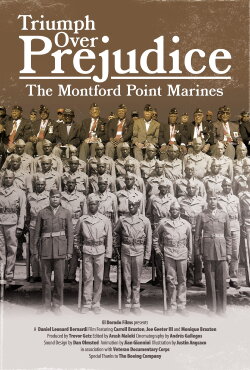Triumph Over Prejudice: The Montford Point Marines (2023)