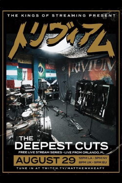 Trivium - The Deepest Cuts Live Stream Vol. 1 (2020) Trivium - The Deepest Cuts Live Stream Vol. 1 (2020)
