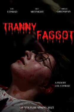 Tr*nny F**got (2023) Tr*nny F**got (2023)