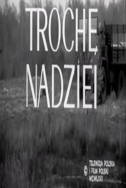 Trochę nadziei (1972) Trochę nadziei (1972)