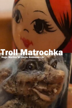 Troll Matrochka (2021)