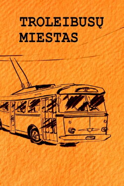 Trolleybus City (2002)