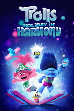 Trolls Holiday in Harmony (2021) Trolls Holiday in Harmony (2021)