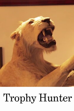 Trophy Hunter (2012) Trophy Hunter (2012)