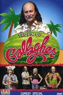 Tropic of Gallagher (2007) Tropic of Gallagher (2007)