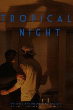 Tropical Night (2021)