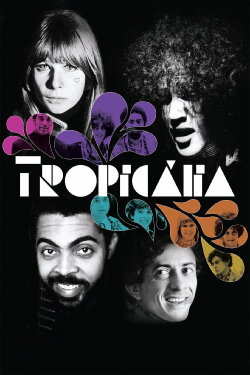 Tropicália (2012) Tropicália (2012)