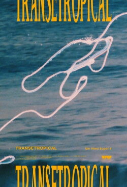Tropicaltrance (2021)