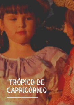 Trópico de Capricórnio (2020) Trópico de Capricórnio (2020)