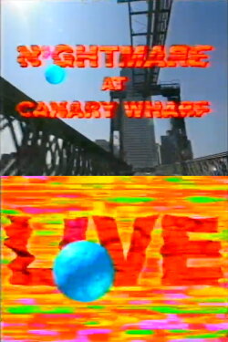 Trouble at the Top: Nightmare at Canary Wharf (1994) Trouble at the Top: Nightmare at Canary Wharf (1994)