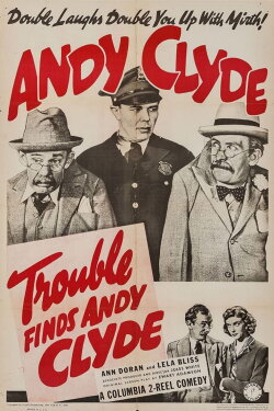 Trouble Finds Andy Clyde (1939) Trouble Finds Andy Clyde (1939)