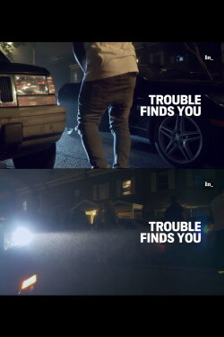 Trouble Finds You (2018) Trouble Finds You (2018)