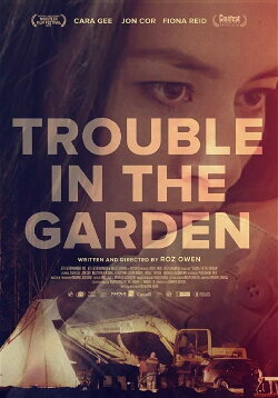 Trouble in the Garden (2019)