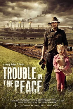 Trouble In The Peace (2013) Trouble In The Peace (2013)