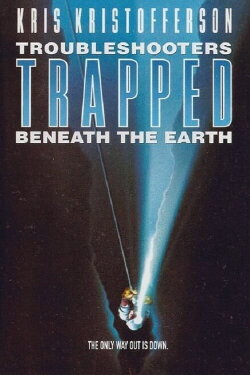 Trouble Shooters: Trapped Beneath the Earth (1993) Trouble Shooters: Trapped Beneath the Earth (1993)