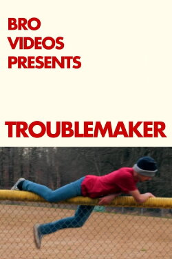 Troublemaker (2021)