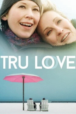 Tru Love (2013) Tru Love (2013)