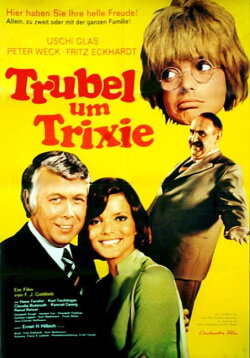 Trubel um Trixie (1972) Trubel um Trixie (1972)
