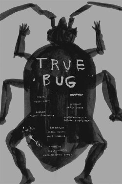 True Bug (2022) True Bug (2022)