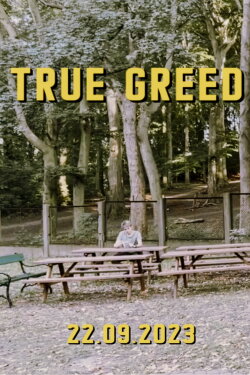 True Greed (2023)