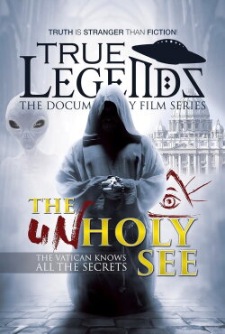 True Legends – Episode 2: The UnHoly See (2016) True Legends – Episode 2: The UnHoly See (2016)