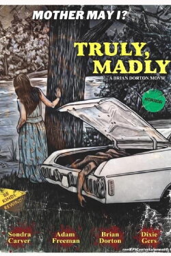 Truly, Madly (2020) Truly, Madly (2020)