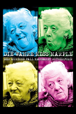 Truly Miss Marple: The Curious Case of Margaret Rutherford (2012) Truly Miss Marple: The Curious Case of Margaret Rutherford (2012)