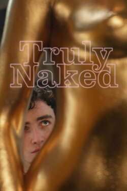 Truly Naked (2026) Truly Naked (2026)