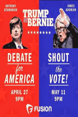 Trump vs. Bernie: Shout the Vote! (2016) Trump vs. Bernie: Shout the Vote! (2016)
