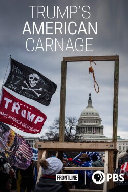 Trump's American Carnage (2021)