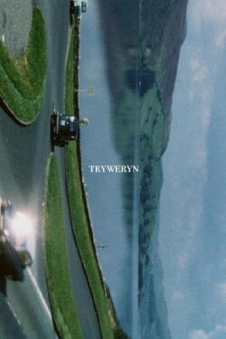 Tryweryn, The Story of a Valley (1965) Tryweryn, The Story of a Valley (1965)