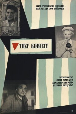 Trzy kobiety (1957) Trzy kobiety (1957)