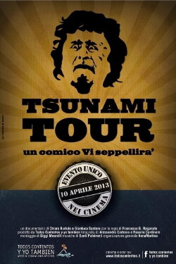 Tsunami Tour - Un comico vi seppellirà (2013) Tsunami Tour - Un comico vi seppellirà (2013)