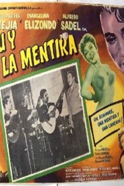 Tú y la mentira (1958) Tú y la mentira (1958)