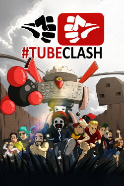 TubeClash - The Movie (2015) TubeClash - The Movie (2015)