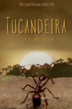 Tucandeira (2019) Tucandeira (2019)