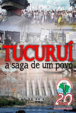 Tucuruí, a saga de um povo (2010) Tucuruí, a saga de um povo (2010)