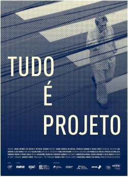 Tudo é Projeto (2017)